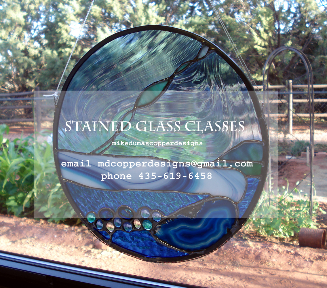 Stained Glass Class Schedule at Mike Dumas Copper Designs